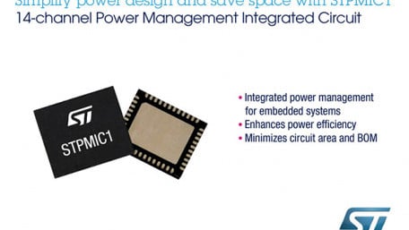 Fully Integrated Power-Management IC from STMicroelectronics Saves Board Space Bill of Materials and Power Consumption