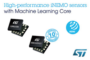 High-Grade iNEMO Sensors from STMicroelectronics Deliver Machine-Learning Core Efficiencies
