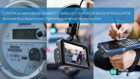 Maxim’s Two Way Regulator Targets Supercapacitor-Based Backup